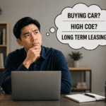Long Term Car Rental in Singapore Makes Sense During High COE